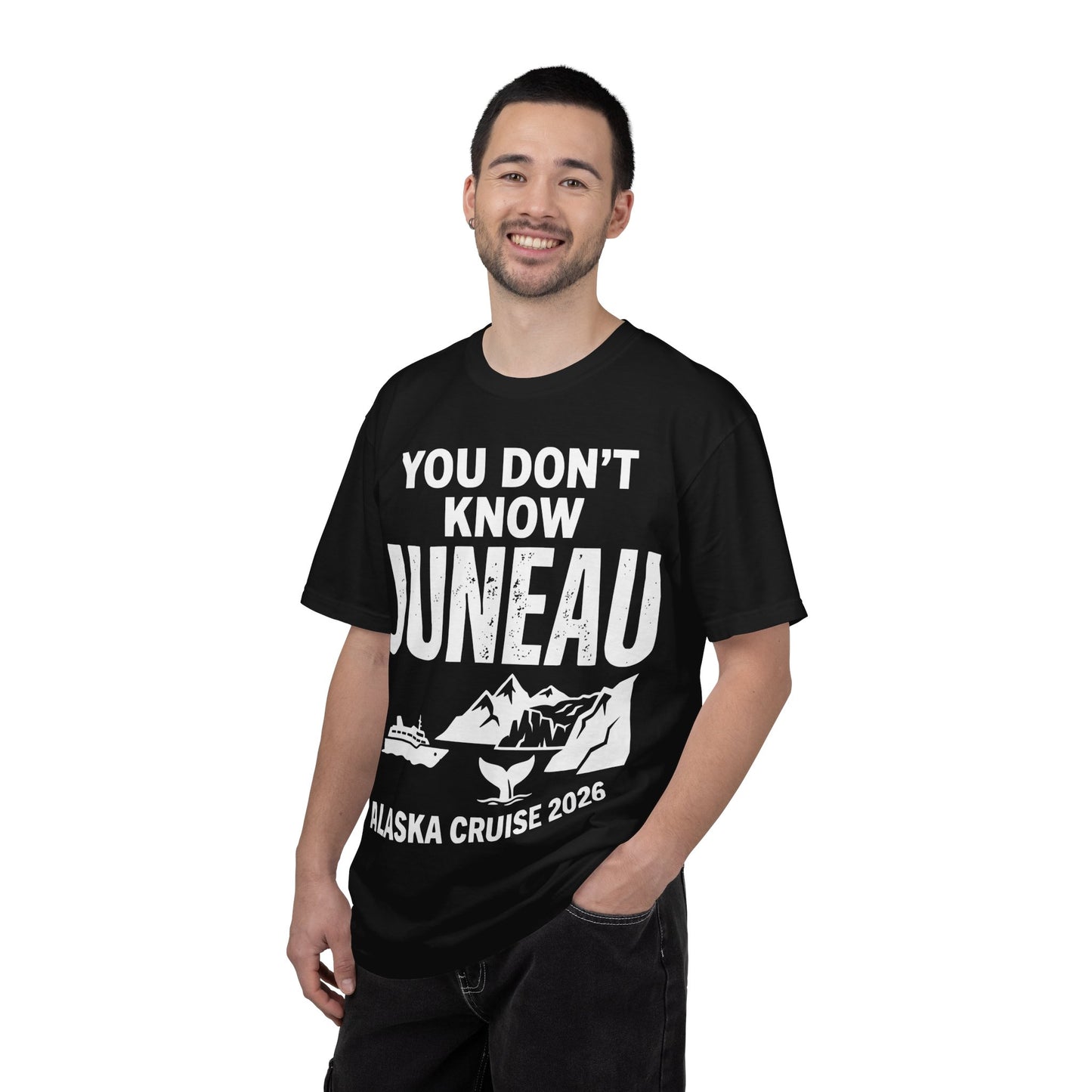 You Dont Know Juneau Alaska Cruise 2026 Travel Tee Shirt — Comfort
