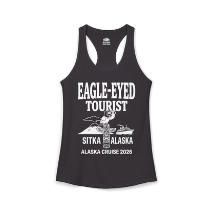 Eagle Eyed Tourist Sitka Alaska Cruise 2026 Travel Shirt — Ladies Tank