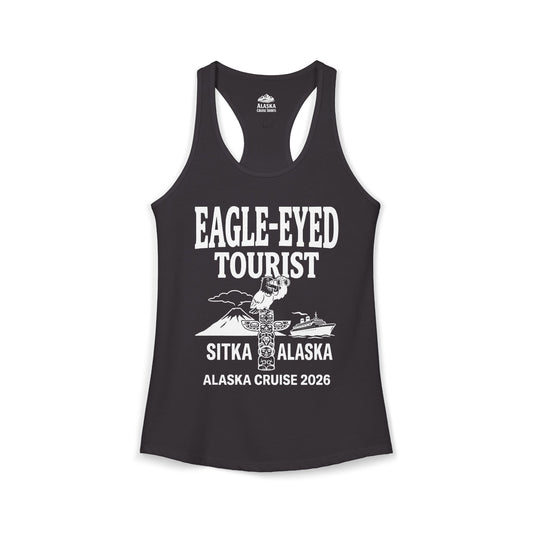 Eagle Eyed Tourist Sitka Alaska Cruise 2026 Travel Shirt — Ladies Tank