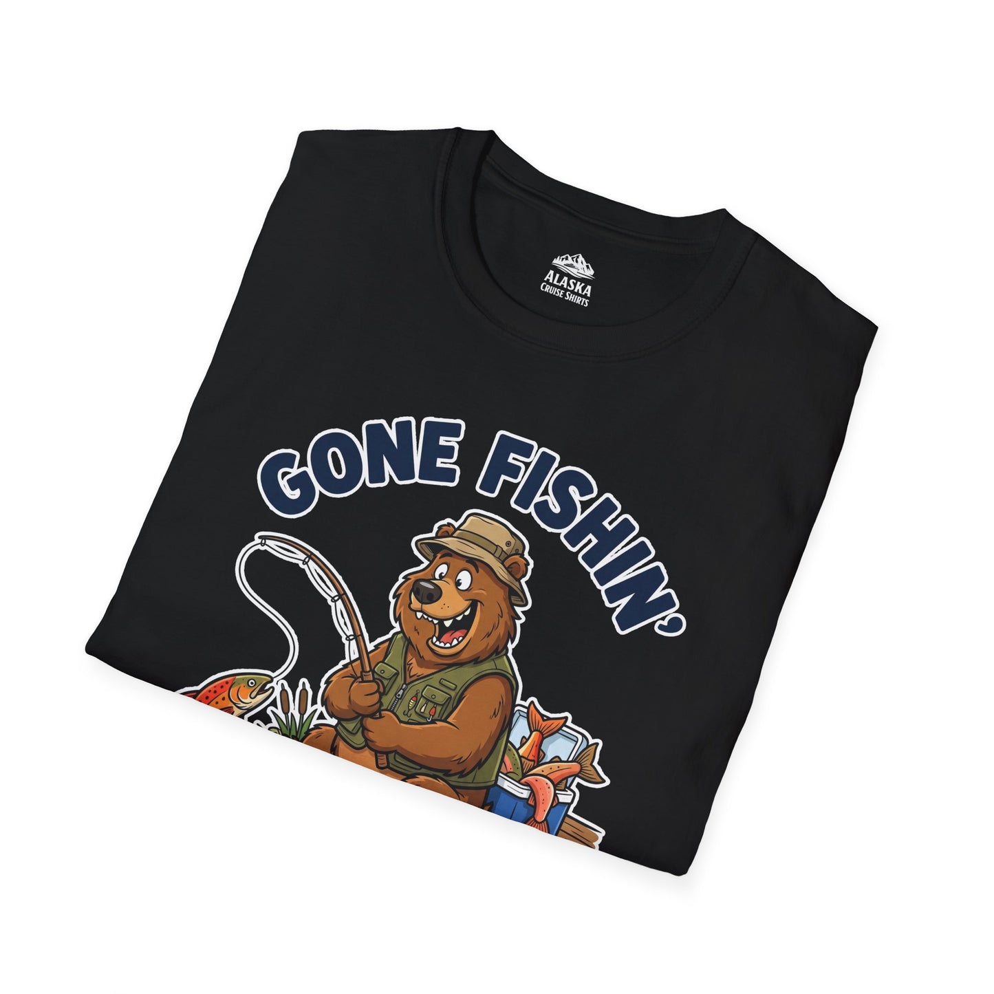 Gone Fishin Ketchikan Alaska 2026 Cartoon Bear Souvenir Shirt — T-Shirt