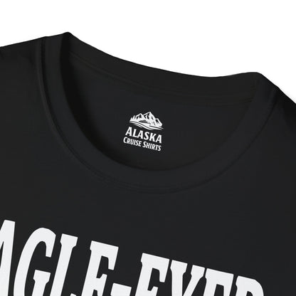Eagle Eyed Tourist Sitka Alaska Cruise 2026 Travel Shirt — T-Shirt