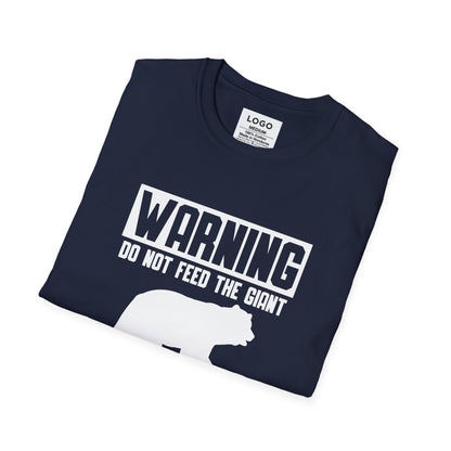Warning Dont Feed — T-Shirt