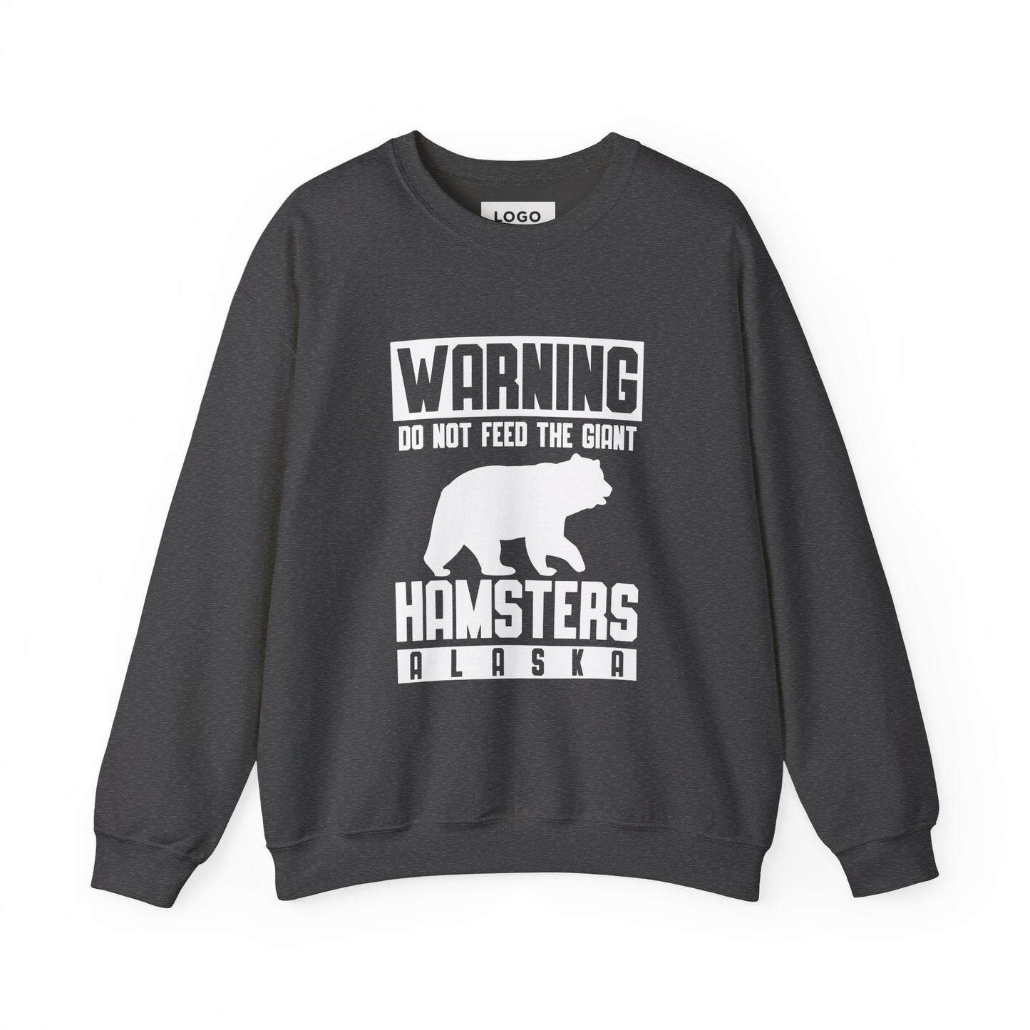 Warning Dont Feed — Sweatshirt