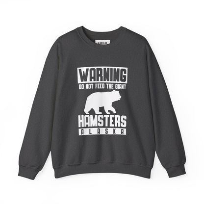 Warning Dont Feed — Sweatshirt