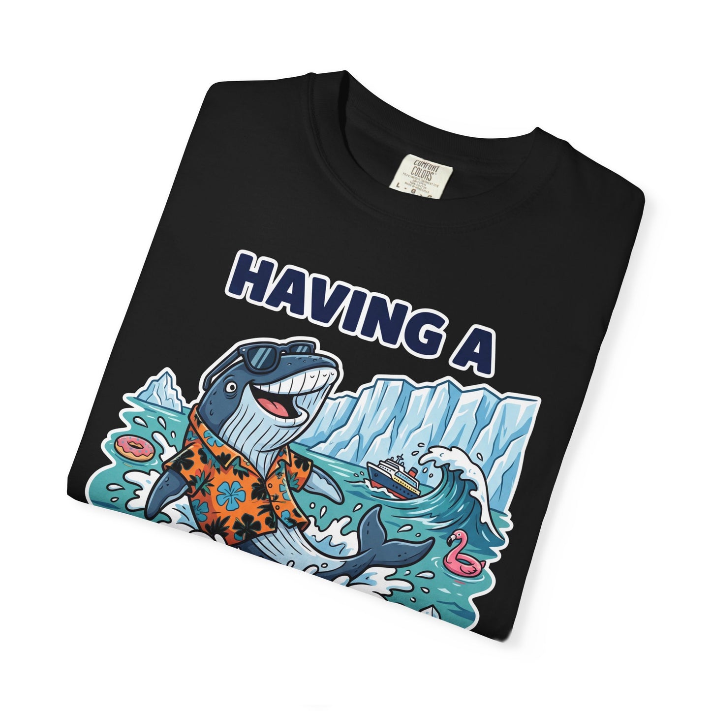 Having a Whale of a Time Glacier Bay Alaska Cruise Shirt 2026 — Comfort