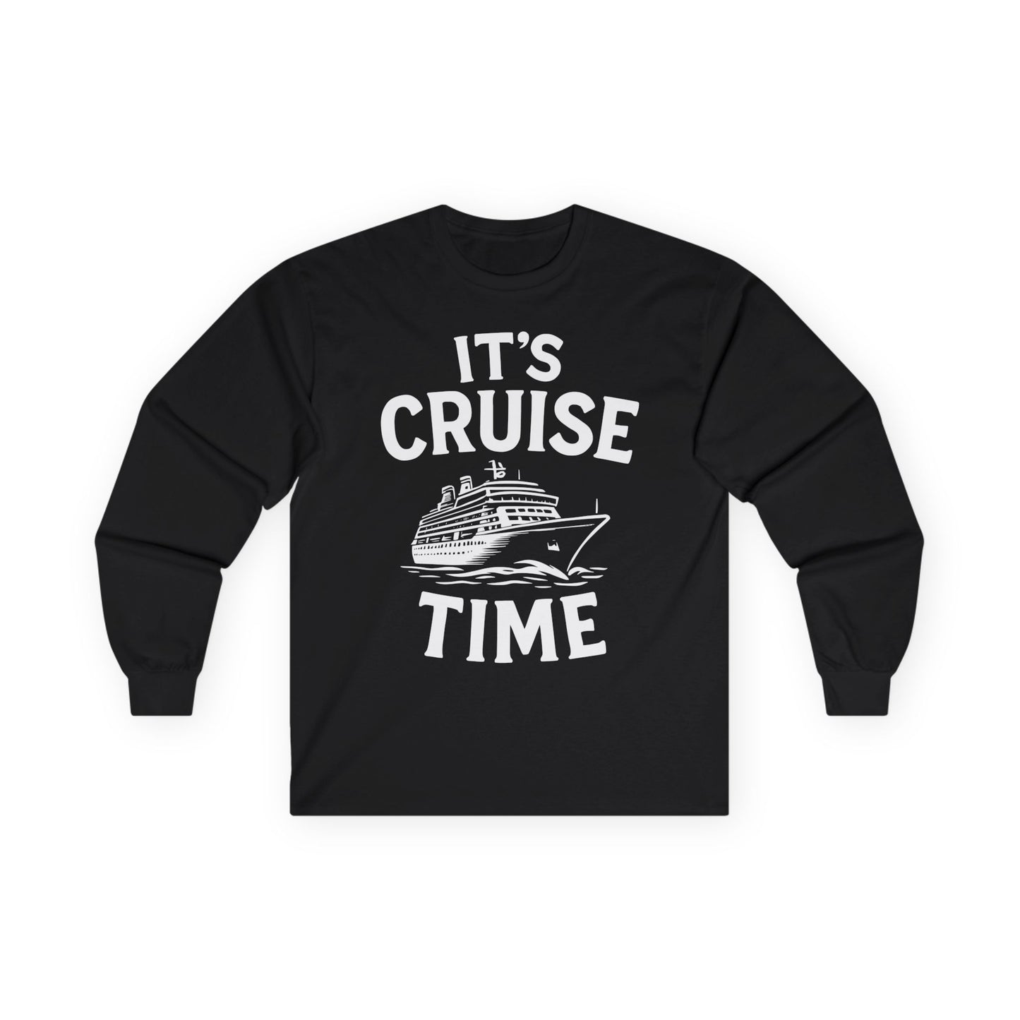 It’s Cruise Time Nautical Ship Vacation Travel T-Shirt — Long Sleeve