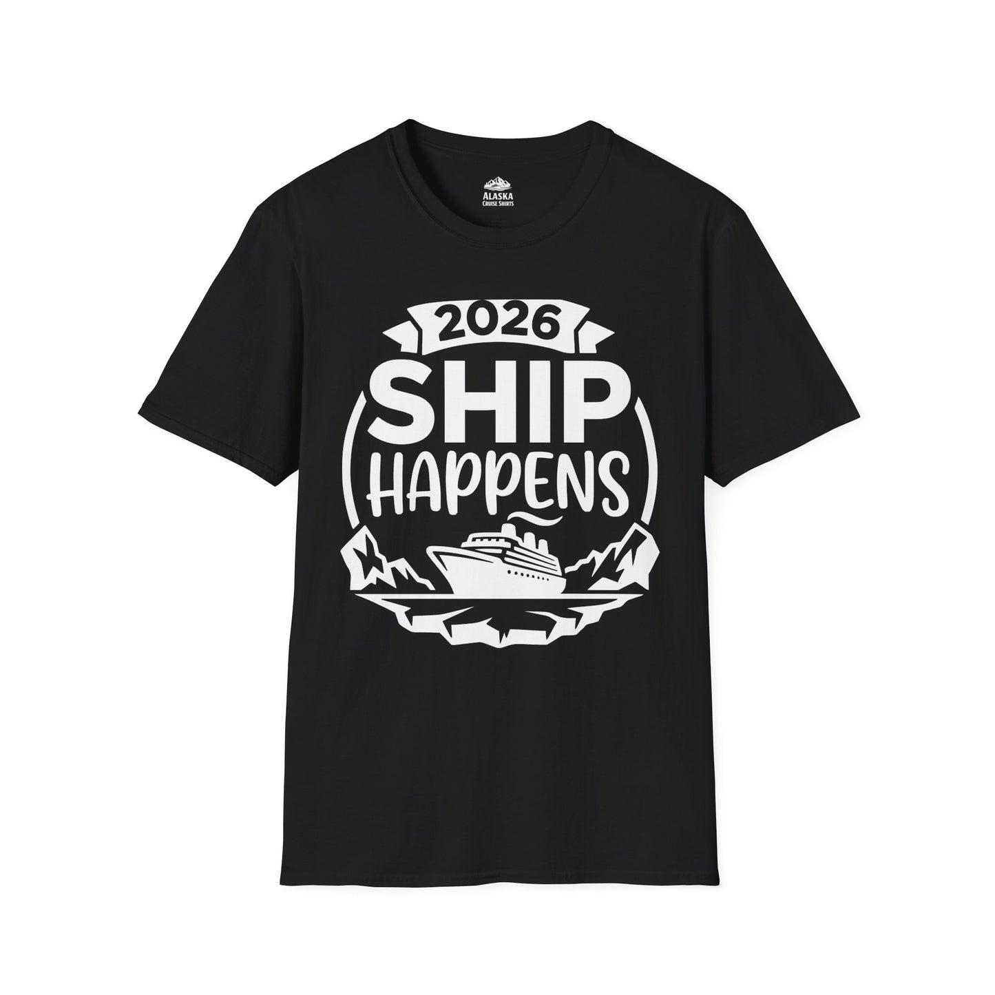 Funny 2026 Ship Happens Cruise Shirt for Vacation Groups — T-Shirt