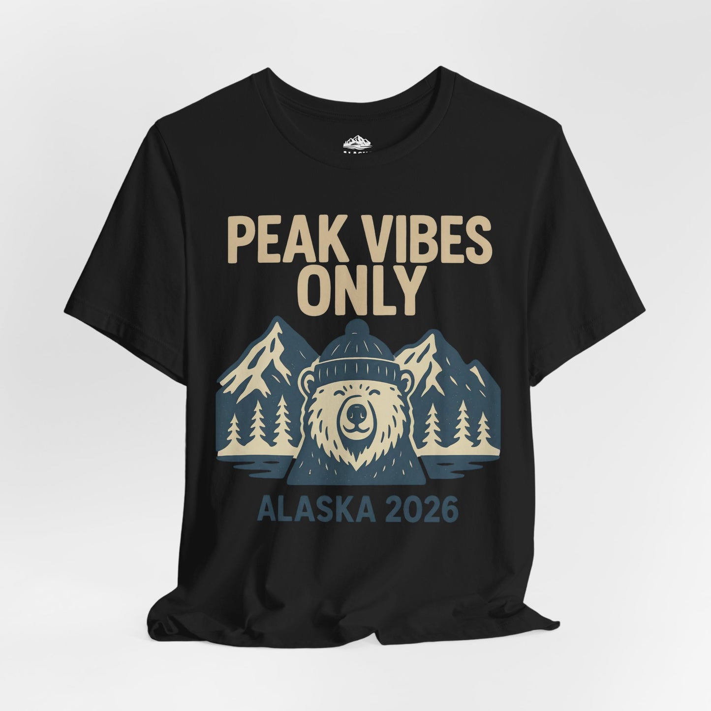 Alaska 2026 Mountain Adventure Bear - Peak Vibes Only T-Shirt Premium Tee - View 12 - Alaska Cruise Shirts