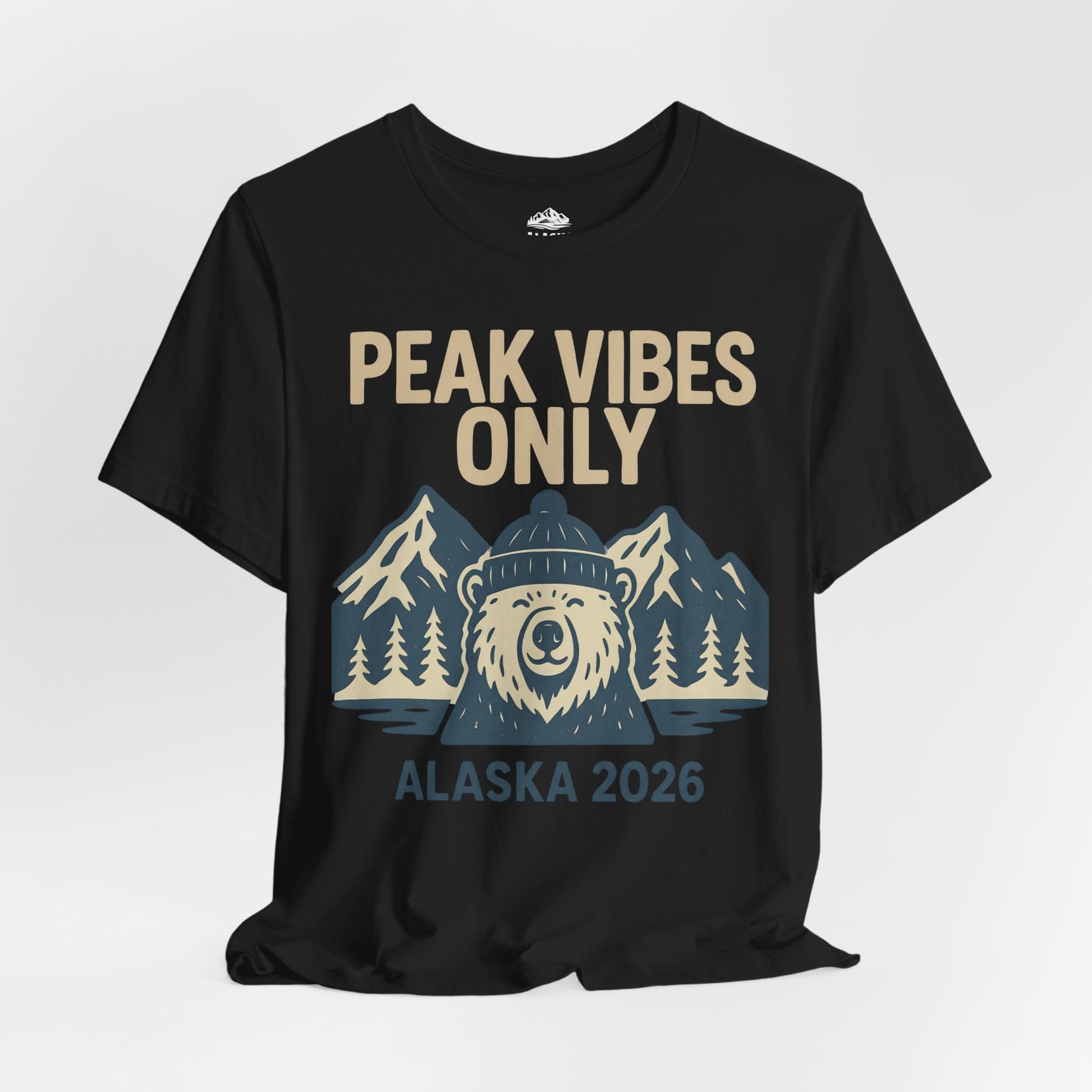 Alaska 2026 Mountain Adventure Bear - Peak Vibes Only T-Shirt Premium Tee - View 12 - Alaska Cruise Shirts