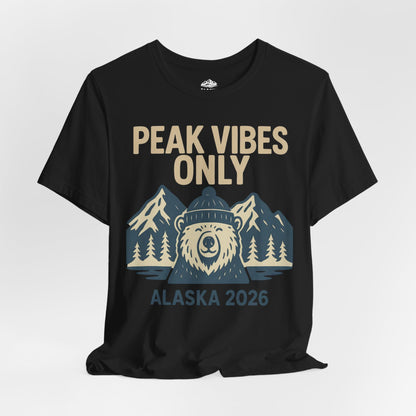 Alaska 2026 Mountain Adventure Bear - Peak Vibes Only T-Shirt Premium Tee - View 12 - Alaska Cruise Shirts