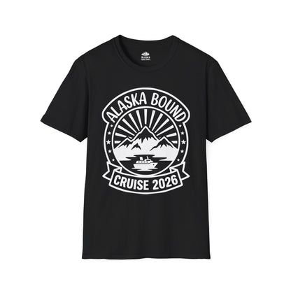Alaska Bound Cruise 2026 Adventure Travel Graphic Shirt — T-Shirt