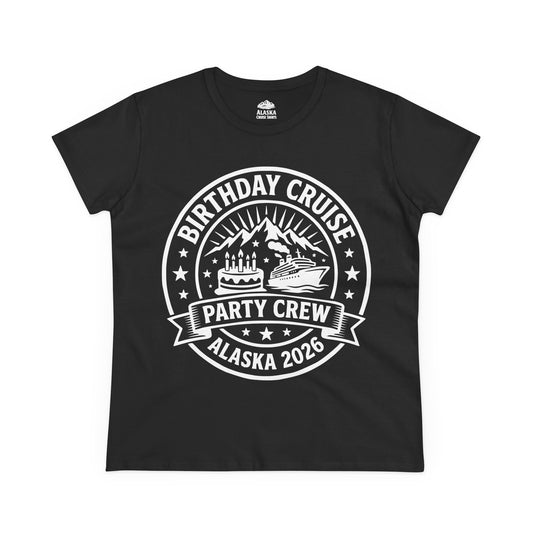Alaska Birthday Cruise Party Crew 2026 Shirt For Group Travelers — Ladies Tee