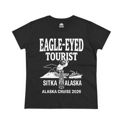 Eagle Eyed Tourist Sitka Alaska Cruise 2026 Travel Shirt — Ladies Tee