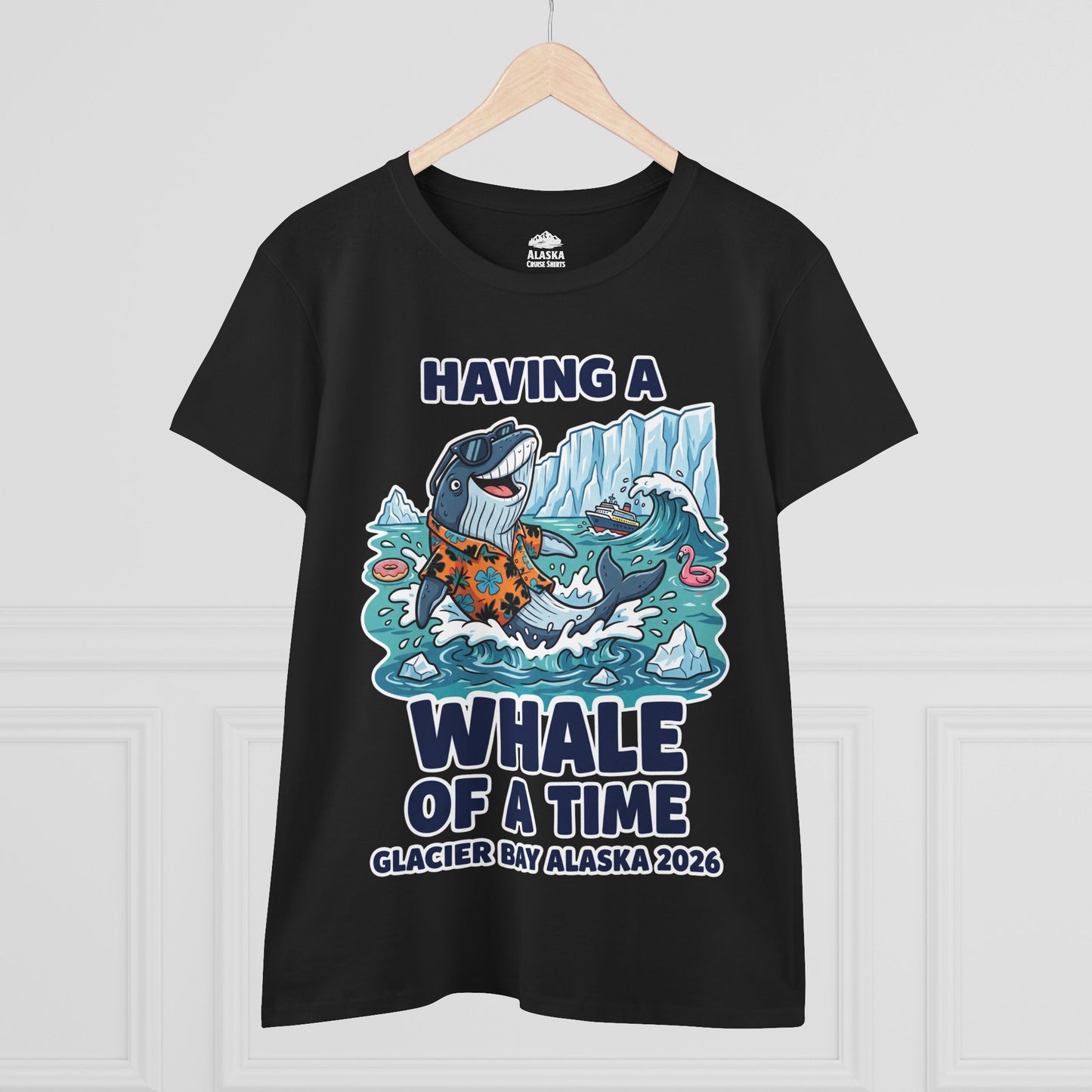 Having a Whale of a Time Glacier Bay Alaska Cruise Shirt 2026 — Ladies Tee