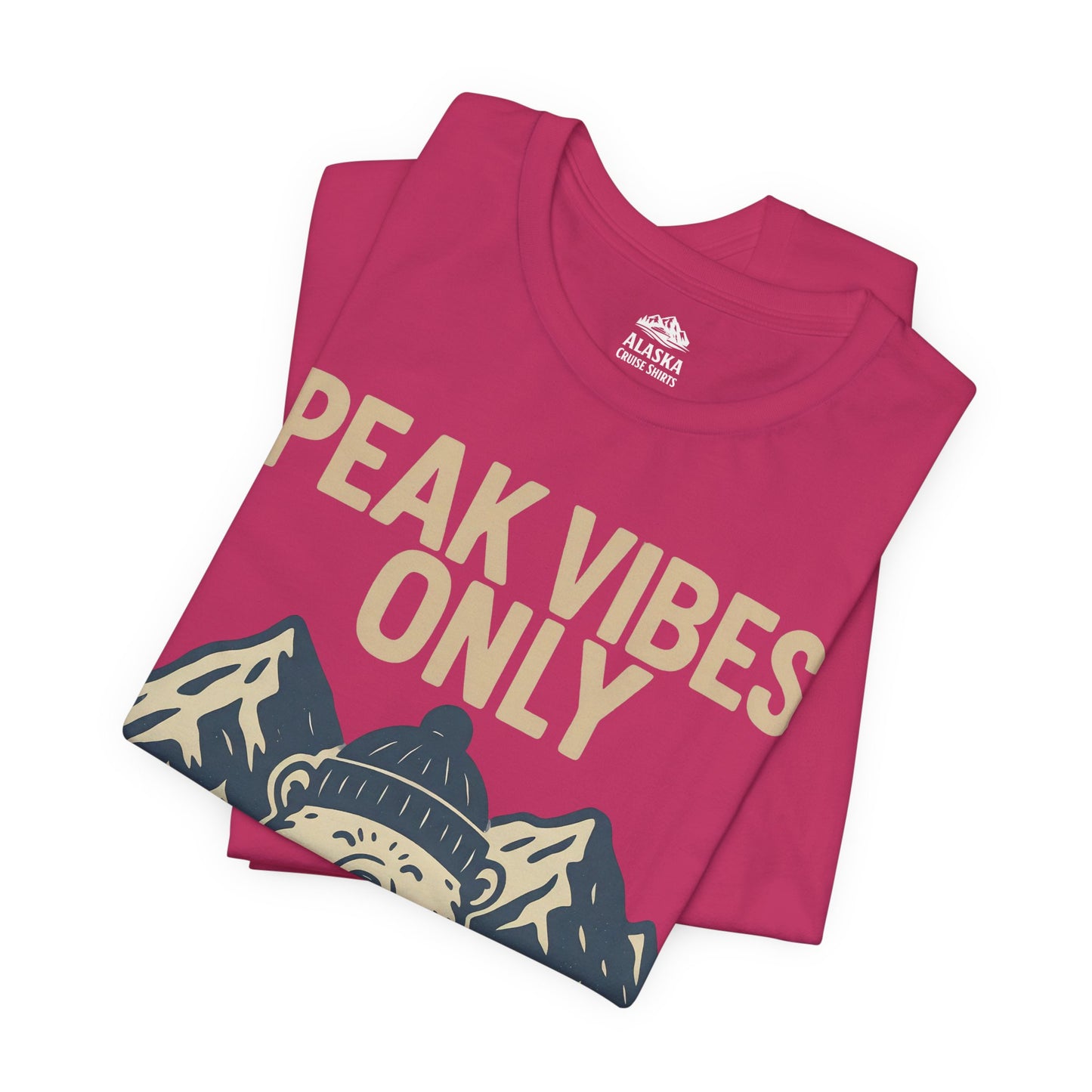 Alaska 2026 Mountain Adventure Bear - Peak Vibes Only T-Shirt Premium Tee - View 29 - Alaska Cruise Shirts
