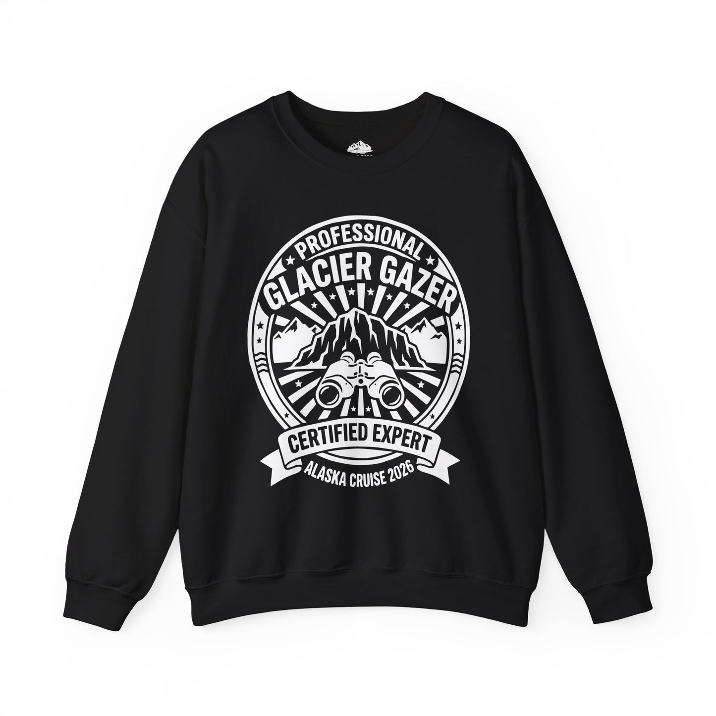Professional Glacier Gazer Certified Expert Alaska Cruise Shirt — Sweatshirt