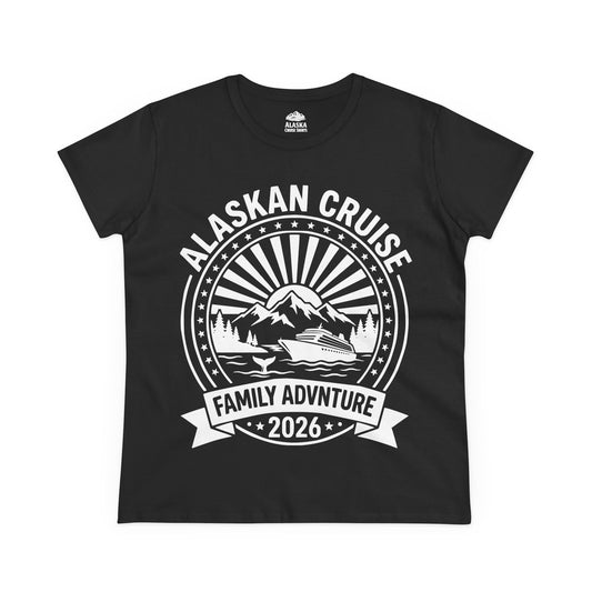 Alaskan Cruise Family Adventure 2026 Vacation Souvenir Shirt — Ladies Tee