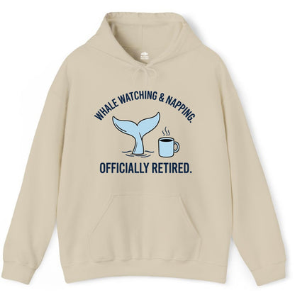 Retired Whale Watching Shirt - Funny Retirement Gift for Nature Lovers (Hoodie) in Sand - Retired Whale Watching and Napping Shirt - Alaska Cruise Coffee Tee