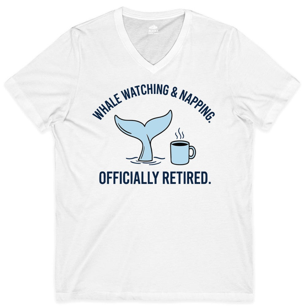 Retired Whale Watching Shirt - Funny Retirement Gift for Nature Lovers (V-Neck) in White - Retired Whale Watching and Napping Shirt - Alaska Cruise Coffee Tee