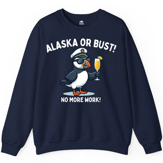 Alaska Cruise Shirt - Funny Puffin Captain Bird Vacation Tee (Sweatshirt) in Navy - Funny Puffin Captain Alaska Cruise Shirt - No More Work Cartoon Tee