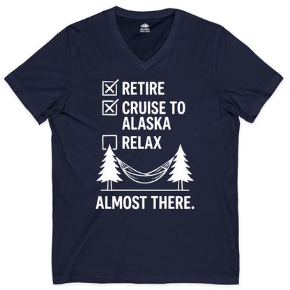 Alaska Cruise Retirement Shirt - Funny Checklist Tee for Retirees (V-Neck) in Navy - Alaska Cruise Retirement Checklist Shirt - Funny Almost There Tee