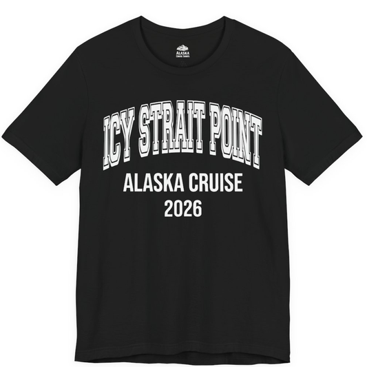 Icy Strait Point Alaska Cruise 2026 Classic Souvenir Shirt – Black – Alaska Cruise Shirts