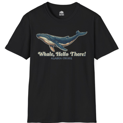 Whale Hello There Alaska Cruise Shirt - Retro Funny Whale Watching Tee – Black – Alaska Cruise Shirts