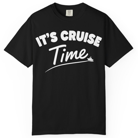 Fun Cruise Time Vacation Shirt for Cruise Lovers and Groups – Black – Alaska Cruise Shirts