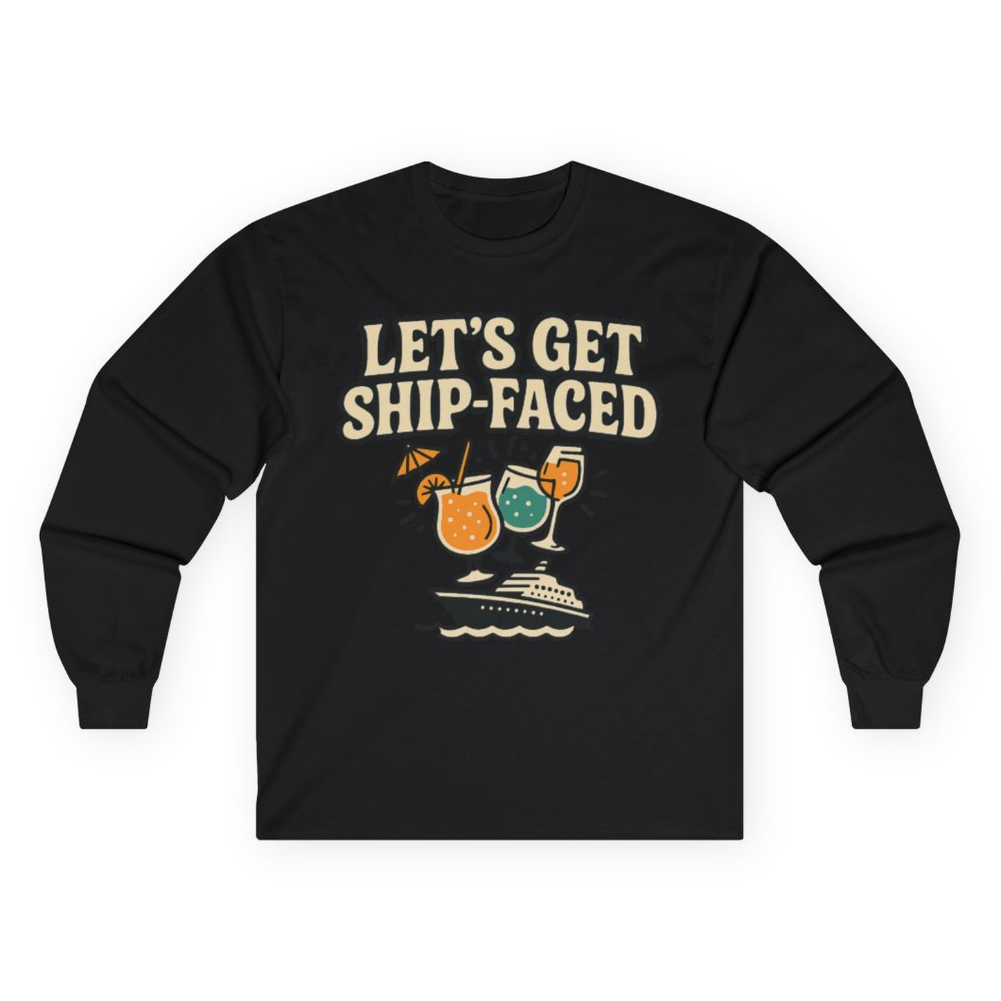 Lets Get Ship Faced Shirt - Funny Cruise Drinking Retro Party Tee – Black – Alaska Cruise Shirts