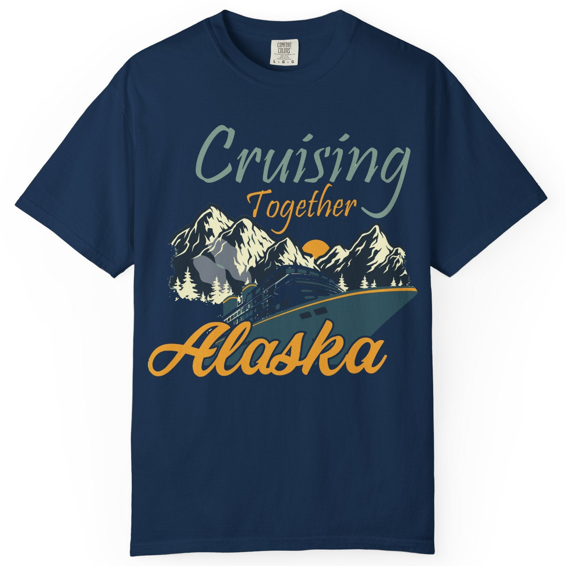 Cruising Together Alaska Mountains Family Alaska Cruise Adventure Shirt — Comfort Comfort Colors T-Shirt – Alaska Cruise Shirts