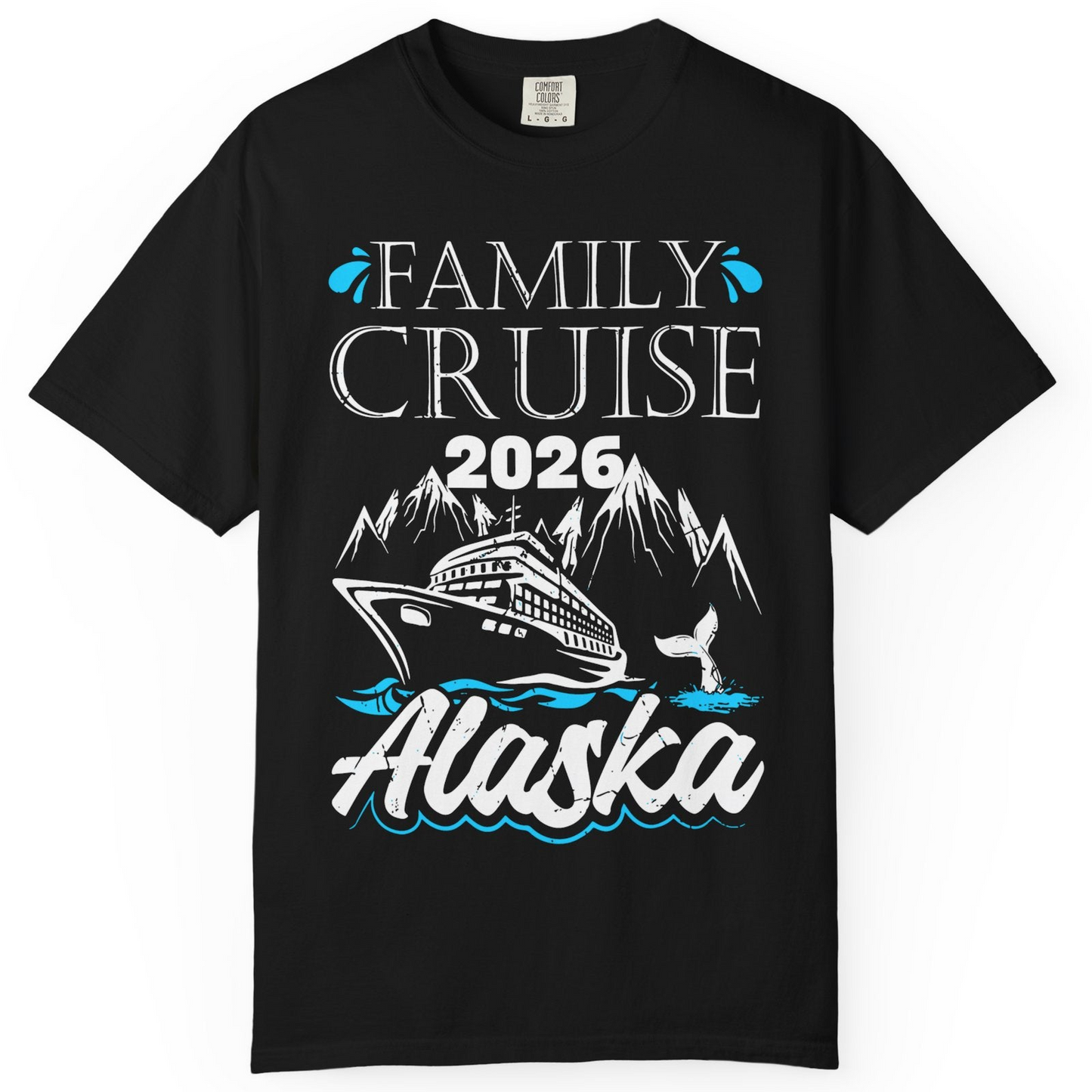 Alaska Family Cruise Shirt Comfort Colors T-Shirt – Alaska Cruise Shirts