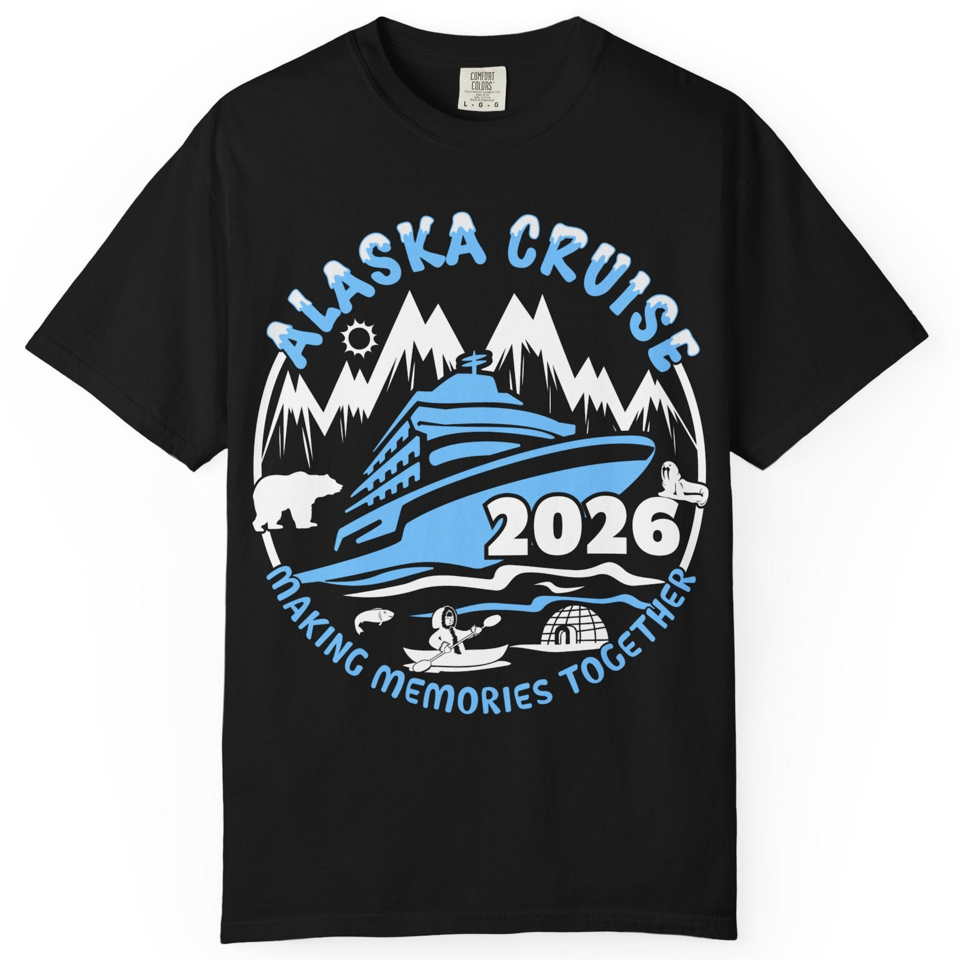 Alaska Cruise 2026 Shirt Comfort Colors T-Shirt – Alaska Cruise Shirts
