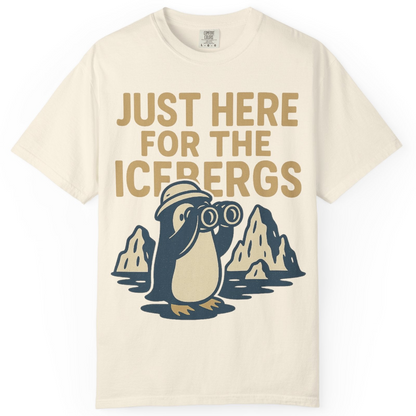 Just Here For The Icebergs Penguin Shirt Comfort Colors T-Shirt – Ivory – Alaska Cruise Shirts