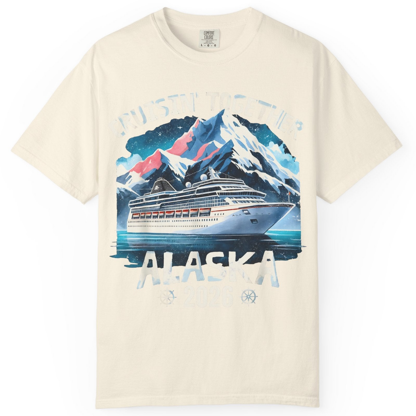 Alaska Cruise 2026 Shirt Comfort Colors T-Shirt – Ivory – Alaska Cruise Shirts
