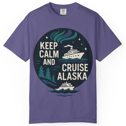 Keep Calm Cruise Alaska Shirt Comfort Colors T-Shirt – Grape – Alaska Cruise Shirts