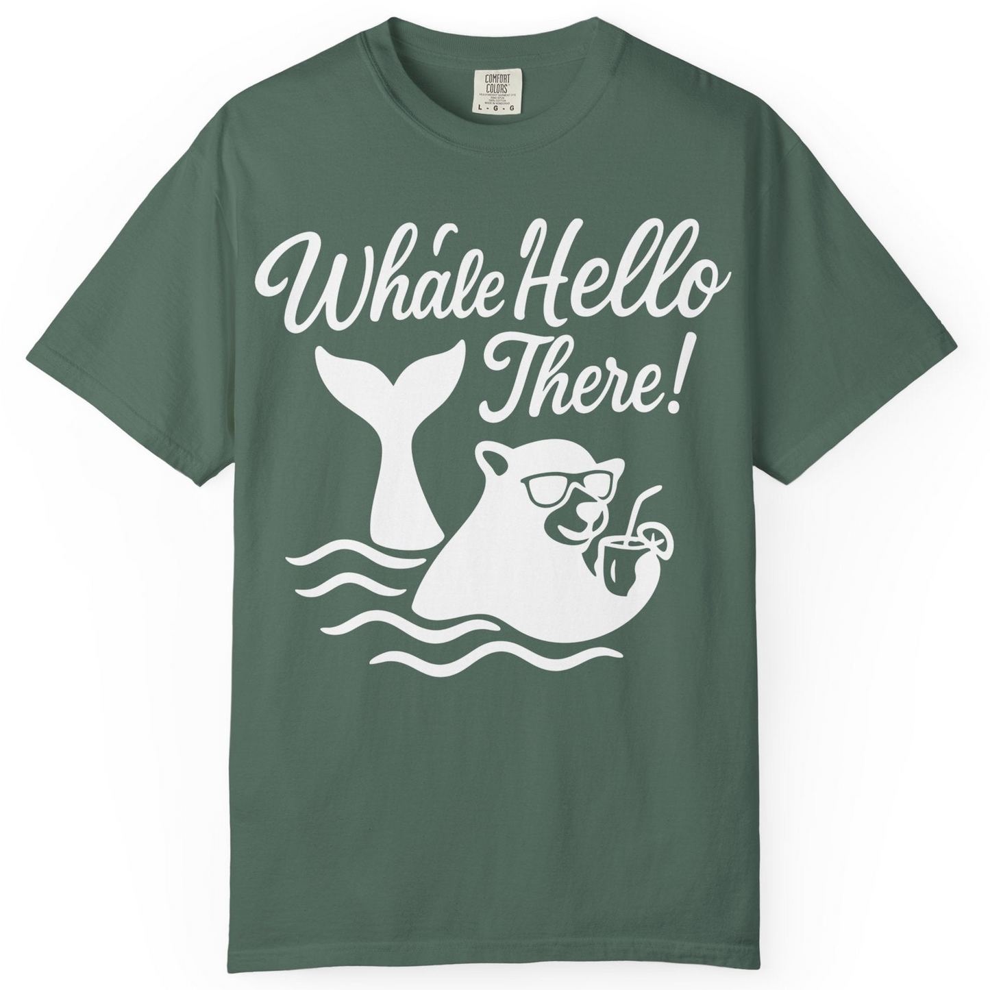 Whale Hello There Shirt Comfort Colors T-Shirt – Blue Spruce – Alaska Cruise Shirts