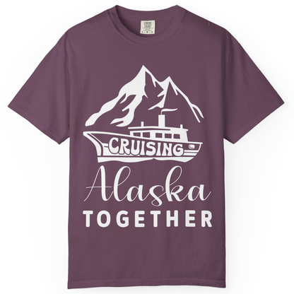 Cruising Alaska Together Mountains and Ship Family Cruise Shirt — Comfort Comfort Colors T-Shirt – Berry – Alaska Cruise Shirts