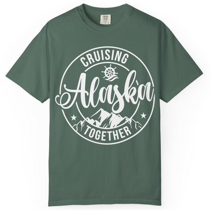 Cruising Alaska Together Shirt Comfort Colors T-Shirt – Blue Spruce – Alaska Cruise Shirts