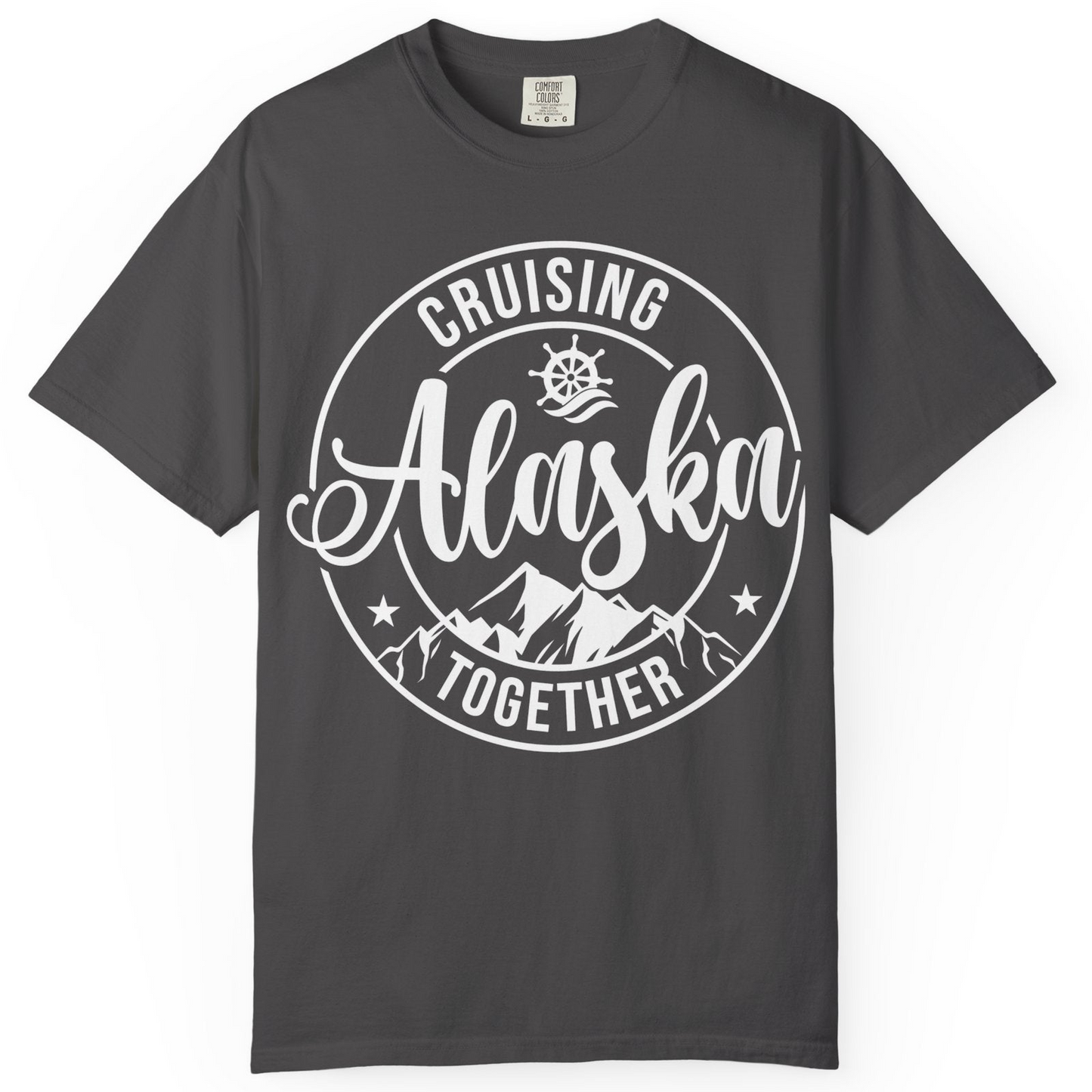 Cruising Alaska Together Shirt Comfort Colors T-Shirt – Graphite – Alaska Cruise Shirts