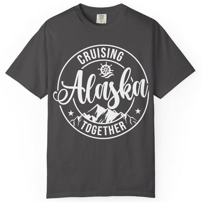 Cruising Alaska Together Shirt Comfort Colors T-Shirt – Graphite – Alaska Cruise Shirts