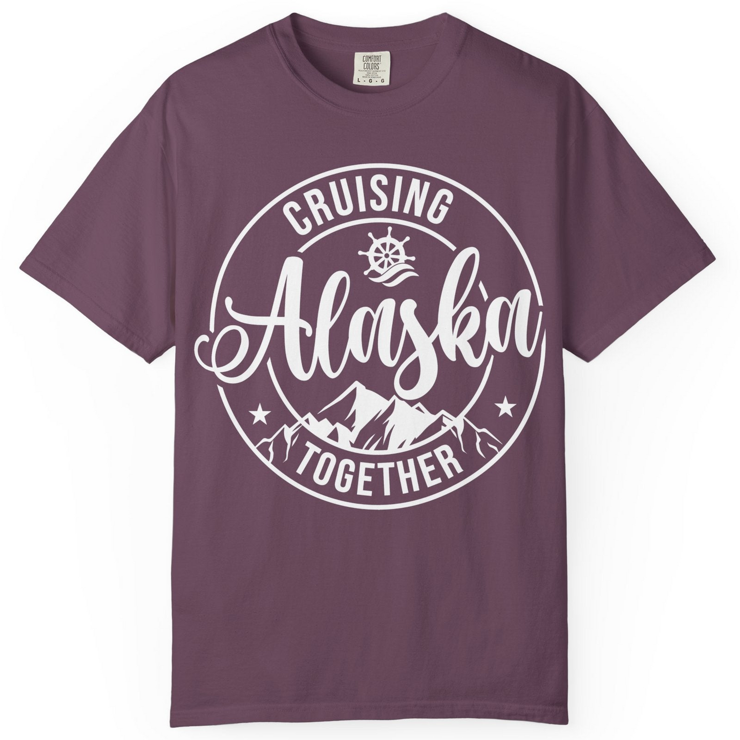 Cruising Alaska Together Shirt Comfort Colors T-Shirt – Berry – Alaska Cruise Shirts