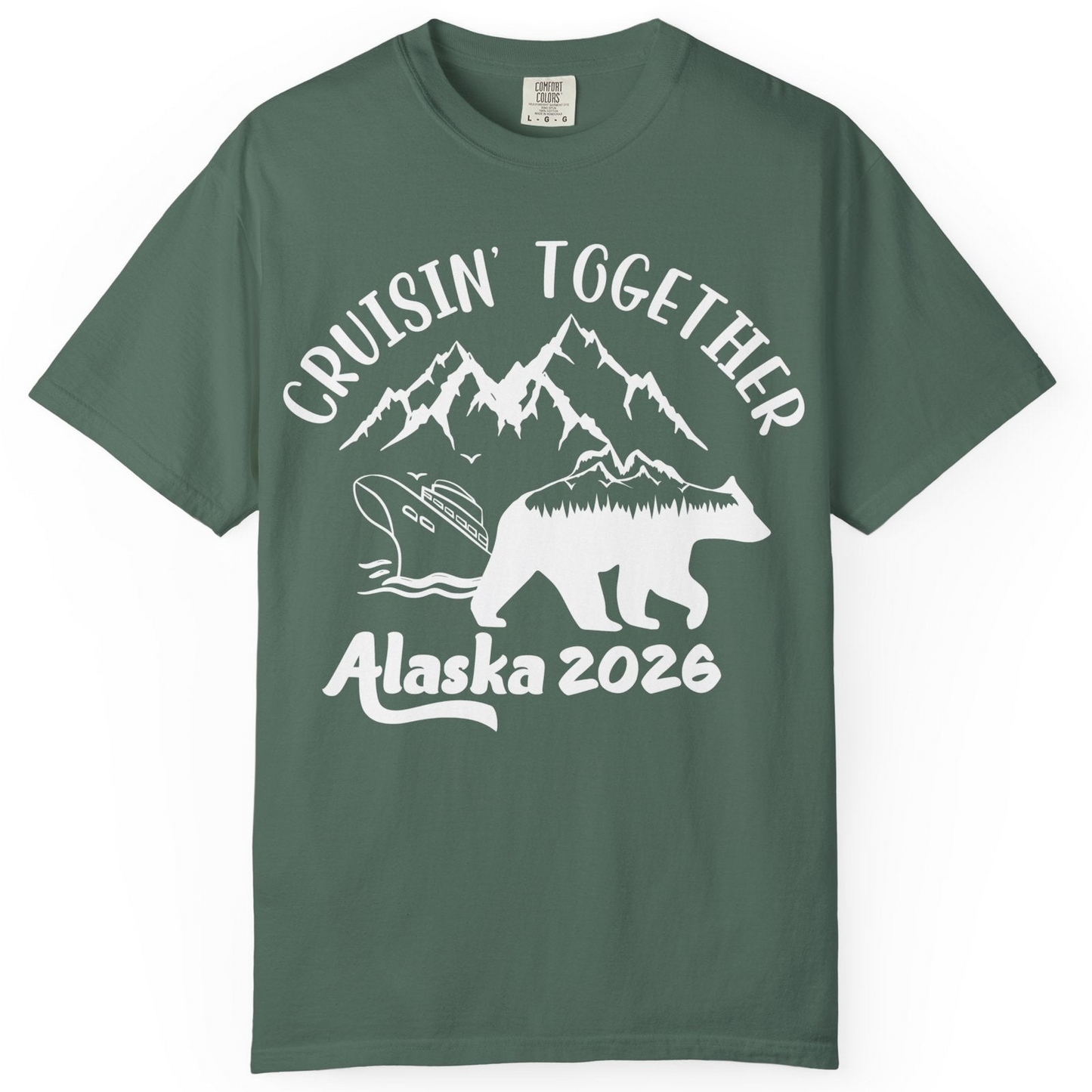 Cruisin Together Alaska 2026 Bear Mountain Group Cruise Shirt — Comfort Comfort Colors T-Shirt – Blue Spruce – Alaska Cruise Shirts
