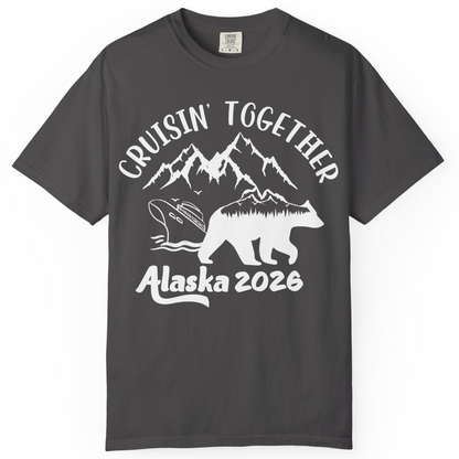 Cruisin Together Alaska 2026 Bear Mountain Group Cruise Shirt — Comfort Comfort Colors T-Shirt – Graphite – Alaska Cruise Shirts