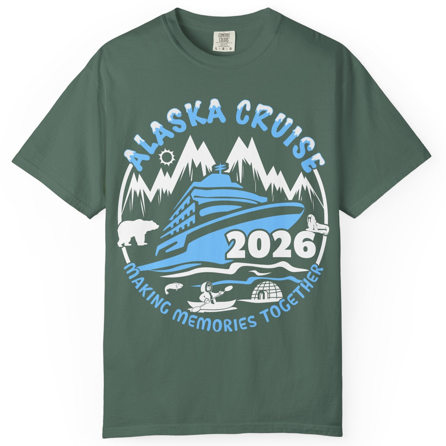 Alaska Cruise 2026 Shirt Comfort Colors T-Shirt – Blue Spruce – Alaska Cruise Shirts