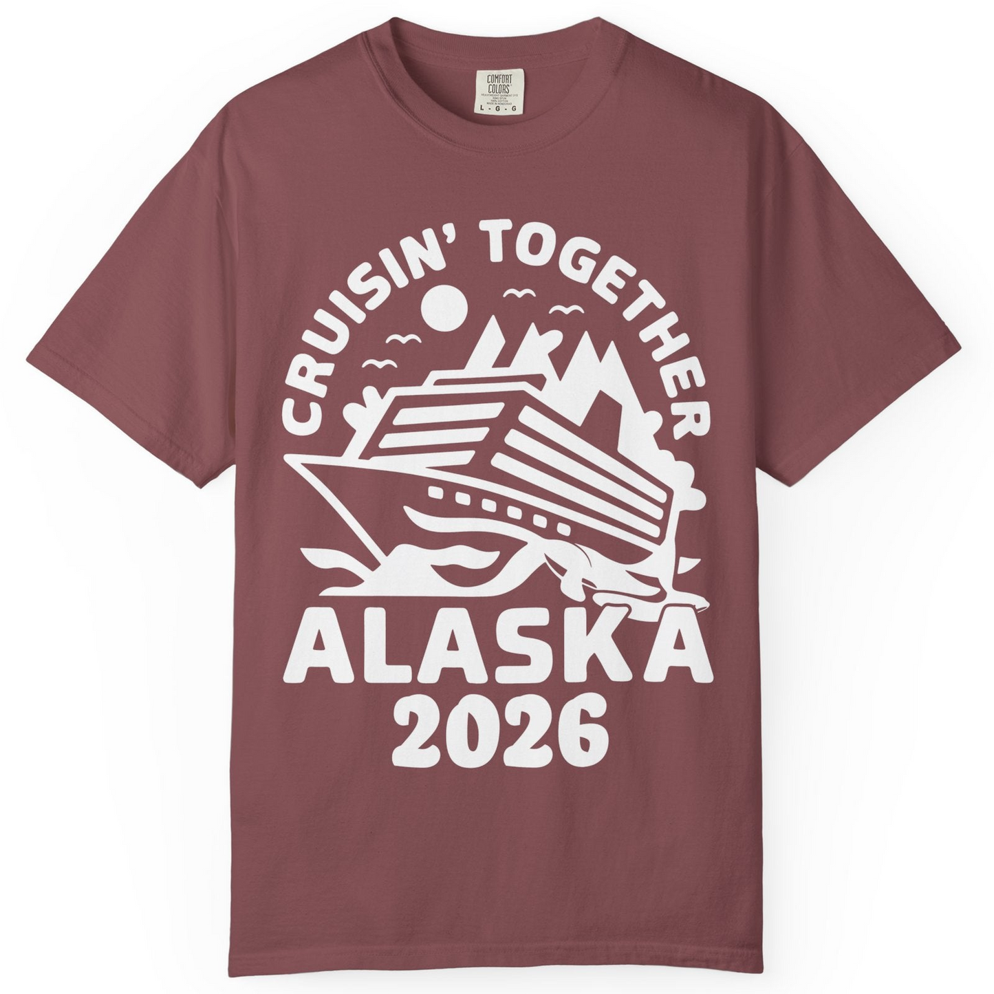Cruisin Together Alaska Cruise Shirt Comfort Colors T-Shirt – Brick – Alaska Cruise Shirts