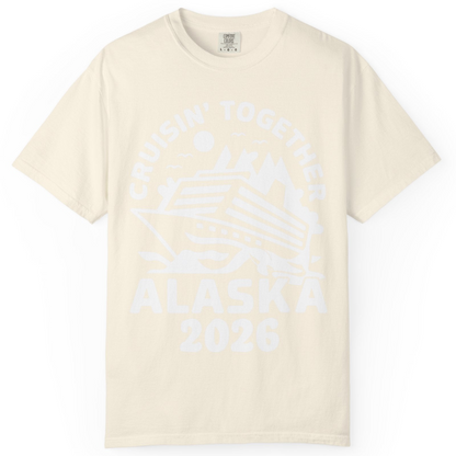 Cruisin Together Alaska Cruise Shirt Comfort Colors T-Shirt – Ivory – Alaska Cruise Shirts