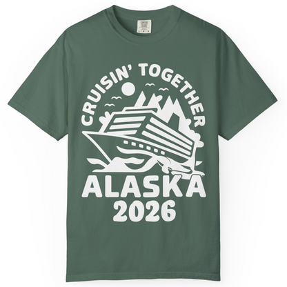 Cruisin Together Alaska Cruise Shirt Comfort Colors T-Shirt – Blue Spruce – Alaska Cruise Shirts