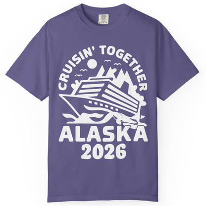 Cruisin Together Alaska Cruise Shirt Comfort Colors T-Shirt – Grape – Alaska Cruise Shirts