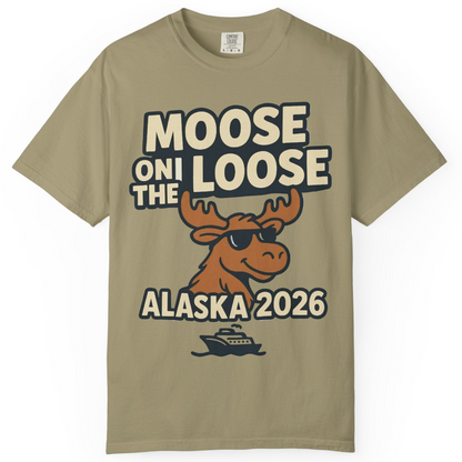 Moose on the Loose Alaska 2026 Cruise Cartoon Funny Shirt — Comfort Comfort Colors T-Shirt – Khaki – Alaska Cruise Shirts