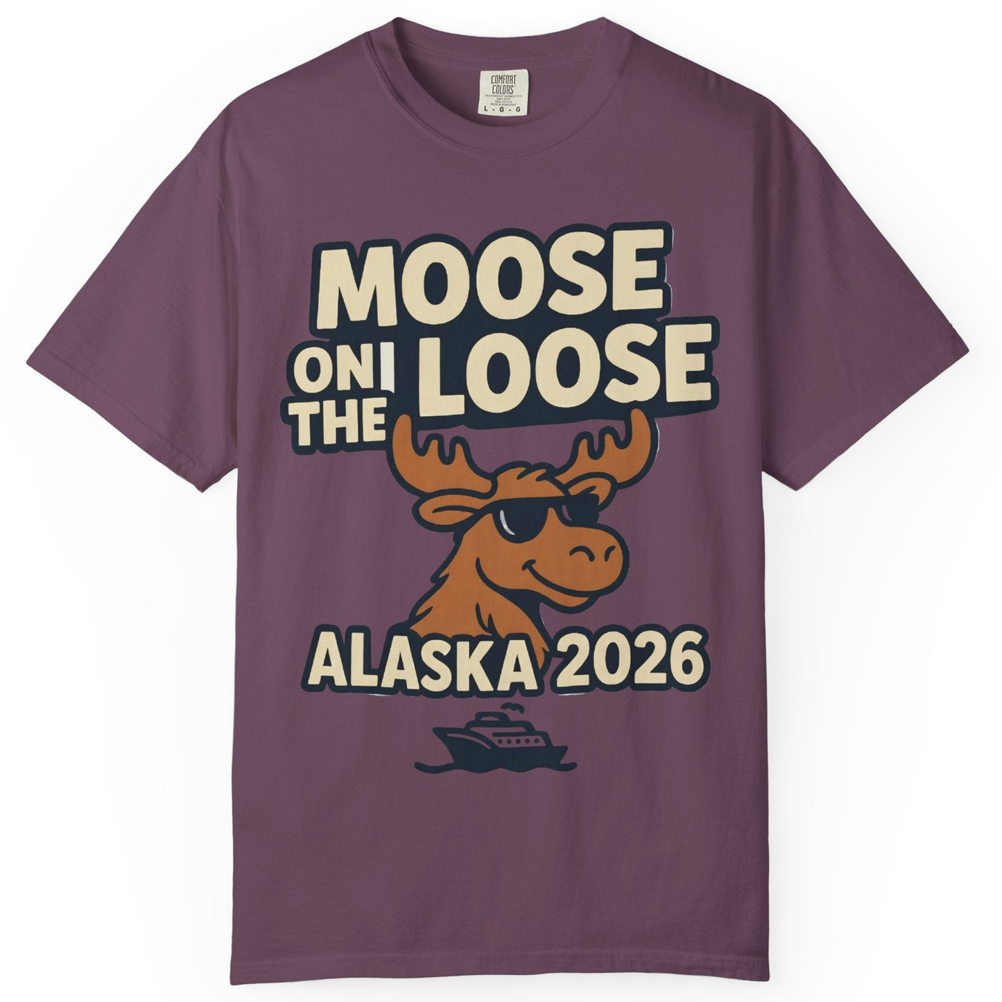 Moose on the Loose Alaska 2026 Cruise Cartoon Funny Shirt — Comfort Comfort Colors T-Shirt – Berry – Alaska Cruise Shirts